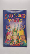 American Girl Library: Super Slumber Parties